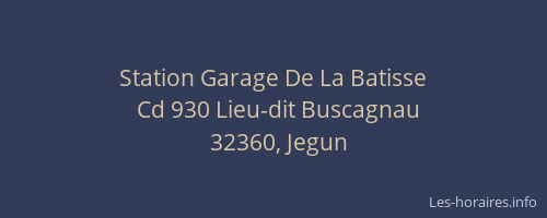 Station Garage De La Batisse
