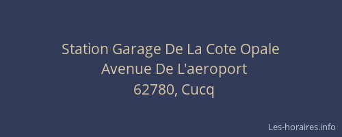 Station Garage De La Cote Opale