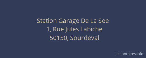 Station Garage De La See