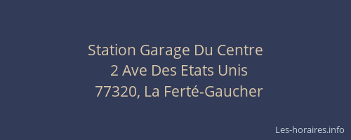 Station Garage Du Centre