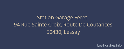 Station Garage Feret