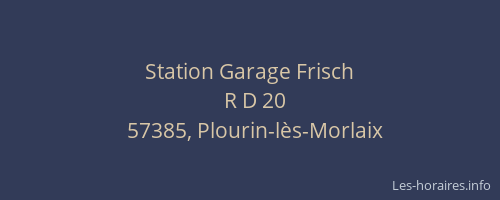 Station Garage Frisch