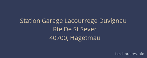Station Garage Lacourrege Duvignau