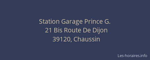 Station Garage Prince G.