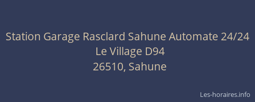 Station Garage Rasclard Sahune Automate 24/24