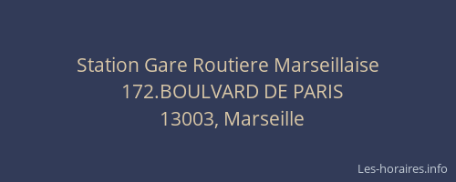 Station Gare Routiere Marseillaise