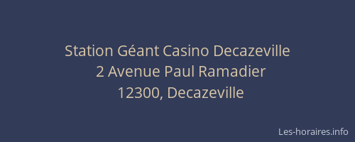 Station Géant Casino Decazeville