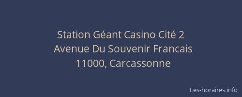 Station Géant Casino Cité 2