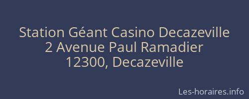 Station Géant Casino Decazeville