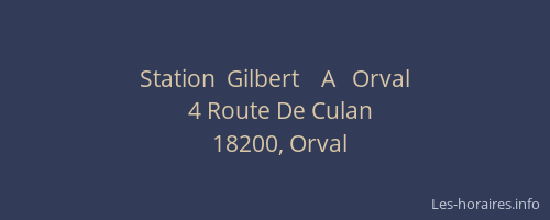 Station  Gilbert    A   Orval