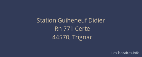 Station Guiheneuf Didier