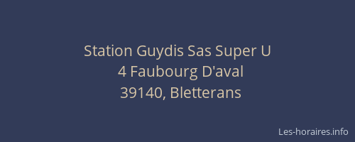 Station Guydis Sas Super U