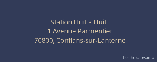 Station Huit &agrave; Huit