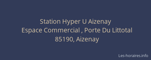 Station Hyper U Aizenay