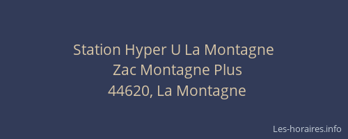 Station Hyper U La Montagne