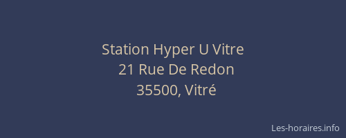 Station Hyper U Vitre