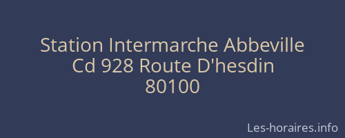 Station Intermarche Abbeville