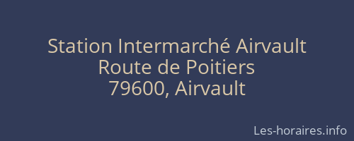 Station Intermarché Airvault
