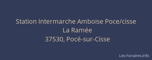Station Intermarche Amboise Poce/cisse