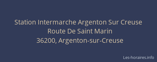 Station Intermarche Argenton Sur Creuse