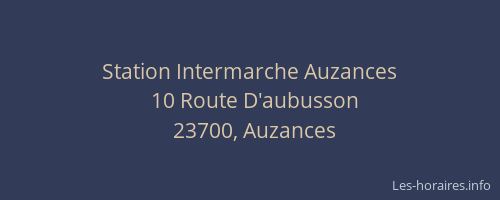 Station Intermarche Auzances