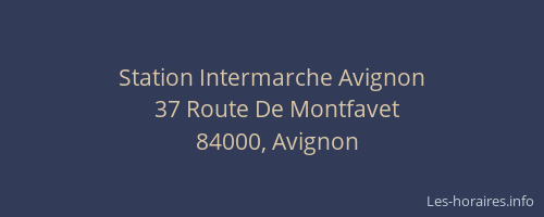Station Intermarche Avignon