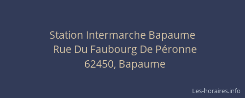 Station Intermarche Bapaume