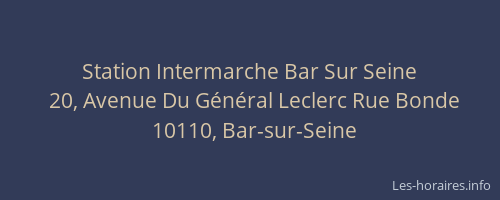 Station Intermarche Bar Sur Seine