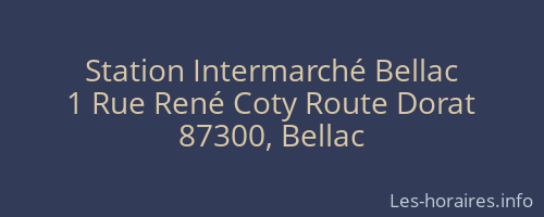 Station Intermarché Bellac