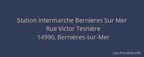 Station Intermarche Bernieres Sur Mer