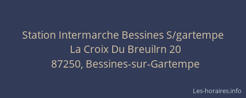 Station Intermarche Bessines S/gartempe