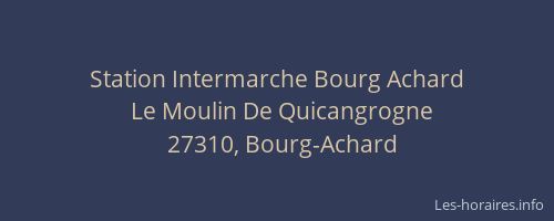 Station Intermarche Bourg Achard