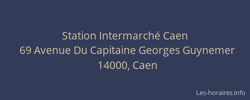 Station Intermarché Caen