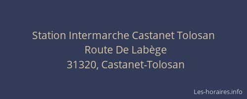 Station Intermarche Castanet Tolosan