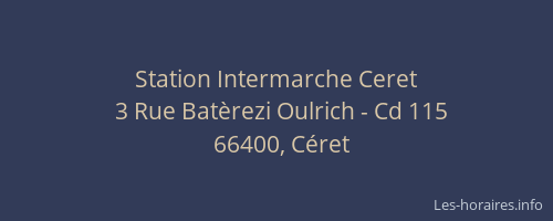 Station Intermarche Ceret