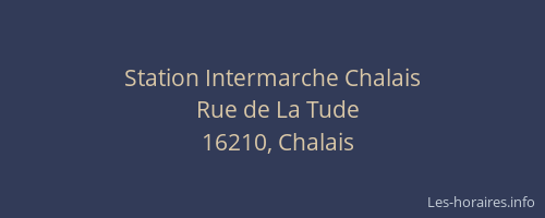 Station Intermarche Chalais