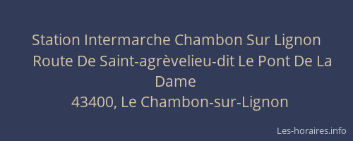 Station Intermarche Chambon Sur Lignon