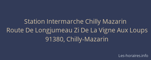 Station Intermarche Chilly Mazarin