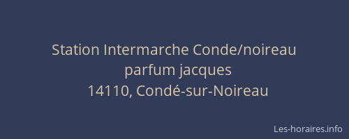 Station Intermarche Conde/noireau