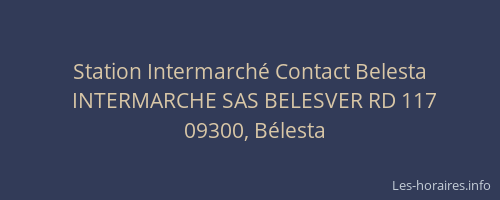 Station Intermarché Contact Belesta