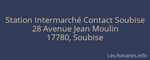 Station Intermarché Contact Soubise