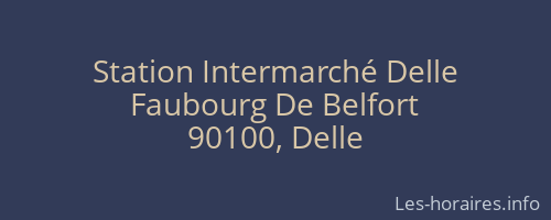 Station Intermarché Delle