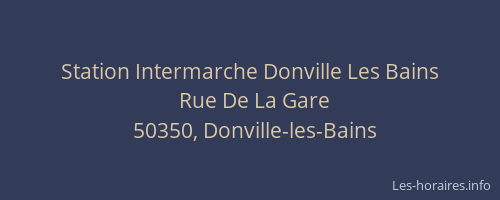 Station Intermarche Donville Les Bains