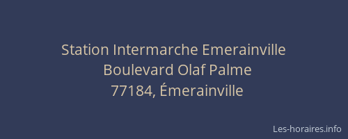 Station Intermarche Emerainville