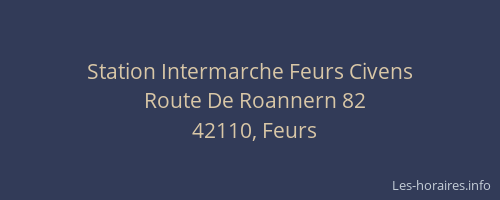 Station Intermarche Feurs Civens