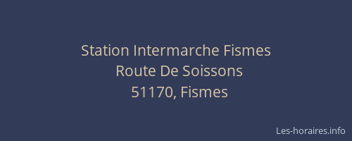 Station Intermarche Fismes