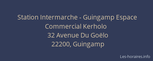 Station Intermarche - Guingamp Espace Commercial Kerholo