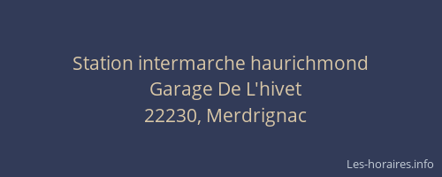 Station intermarche haurichmond