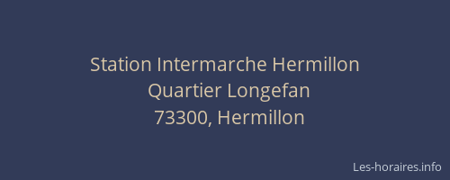 Station Intermarche Hermillon