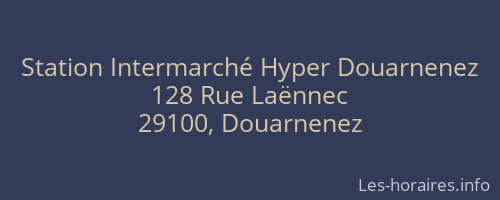 Station Intermarché Hyper Douarnenez